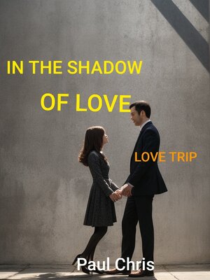 cover image of IN THE SHADOW OF LOVE